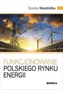 Funkcjonowanie polskiego rynku energii - tantis.pl