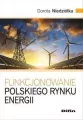 Funkcjonowanie polskiego rynku energii - tantis.pl