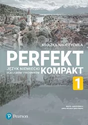 Perfekt Kompakt 1. Książka nauczyciela z kodem nauczycielskim do eDesku