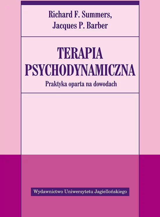 Terapia psychodynamiczna. Praktyka oparta na dowodach - tantis.pl