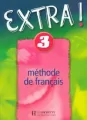 Extra 3. Methode de francais. Podręcznik - tantis.pl