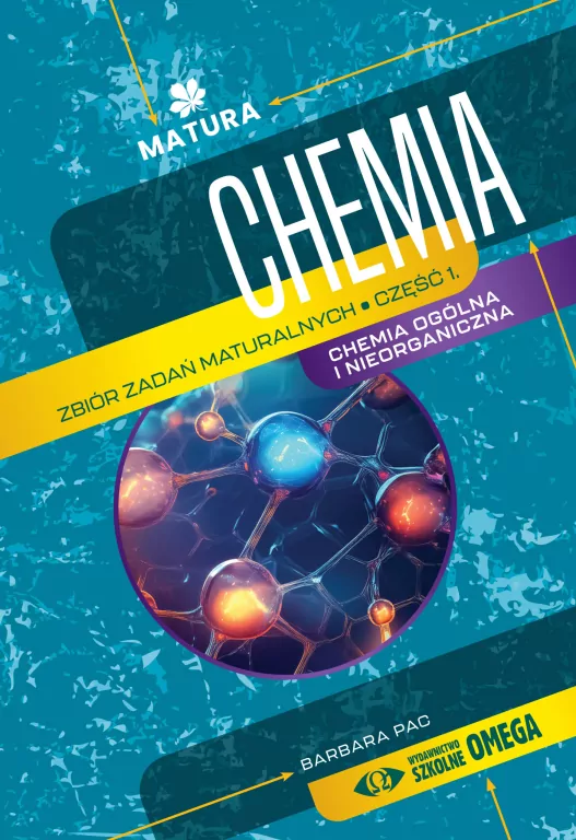 Matura 2024/2025 Chemia. Zbiór zadań maturalnych. Część 1 - tantis.pl
