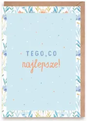 Kartka okolicznościowa. Tego, co najlepsze