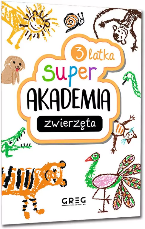 Super akademia 3 latka. Zwierzęta - tantis.pl