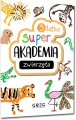 Super akademia 3 latka. Zwierzęta - tantis.pl