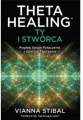 Theta Healing: Ty i Stwórca - tantis.pl
