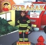 Strażak. Poznajemy zawody - tantis.pl