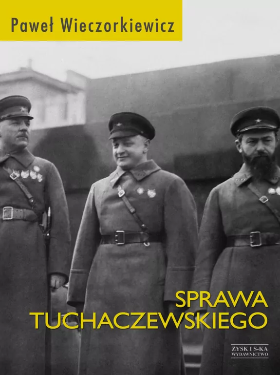 Sprawa Tuchaczewskiego - tantis.pl
