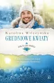 Grudniowe kwiaty. Rok na Kwiatowej. Tom 8 - tantis.pl