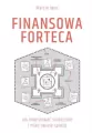 Finansowa forteca. Jak inwestować skutecznie i mieć święty spokój - tantis.pl
