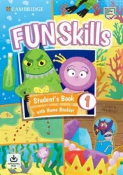 Fun Skills 1. Student's Book with Home Booklet