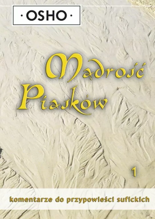 Mądrość piasków cz.1 - tantis.pl