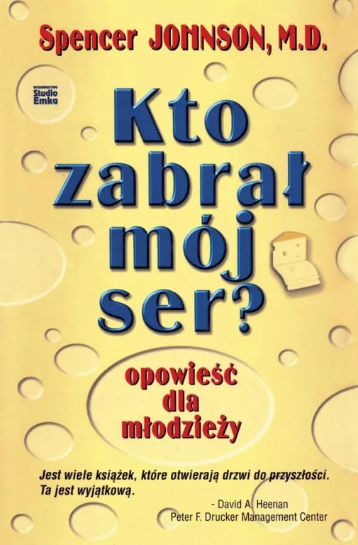 Kto zabrał mój ser? Opowieść dla młodzieży - tantis.pl