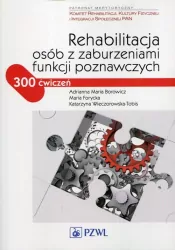 Rehabilitacja osób z zaburzeniami funkcji poznawczych