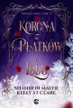 Korona z płatków i lodu. Trylogia miodu i lodu. Tom 3 - tantis.pl