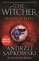 Blood of Elves. The Witcher. Volume 3