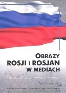 Obrazy Rosji i Rosjan w mediach - tantis.pl