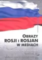 Obrazy Rosji i Rosjan w mediach - tantis.pl
