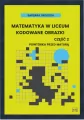 Matematyka w liceum Kodowane obrazki Cz.2 - tantis.pl
