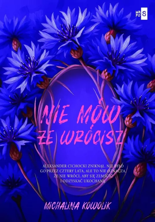 Nie mów, że wrócisz T.2 - tantis.pl