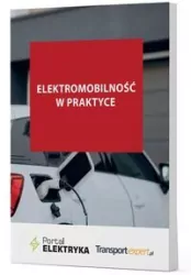 Elektromobilność w praktyce