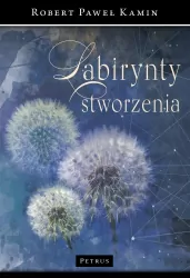 Labirynty stworzenia