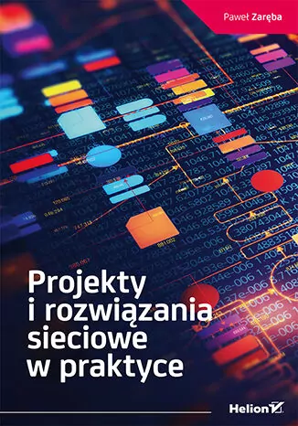 Projekty i rozwiązania sieciowe w praktyce - tantis.pl