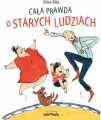 Cała prawda o starych ludziach - tantis.pl