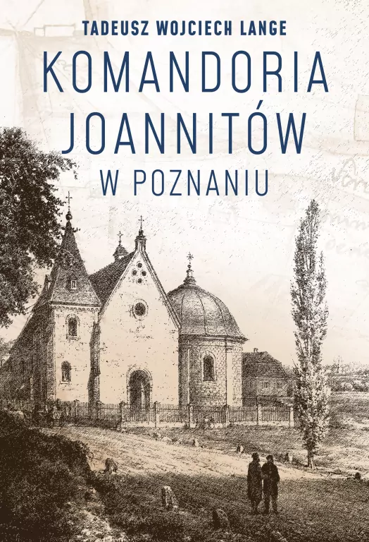Komandoria joannitów w Poznaniu - tantis.pl