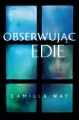 Obserwując Edie - tantis.pl
