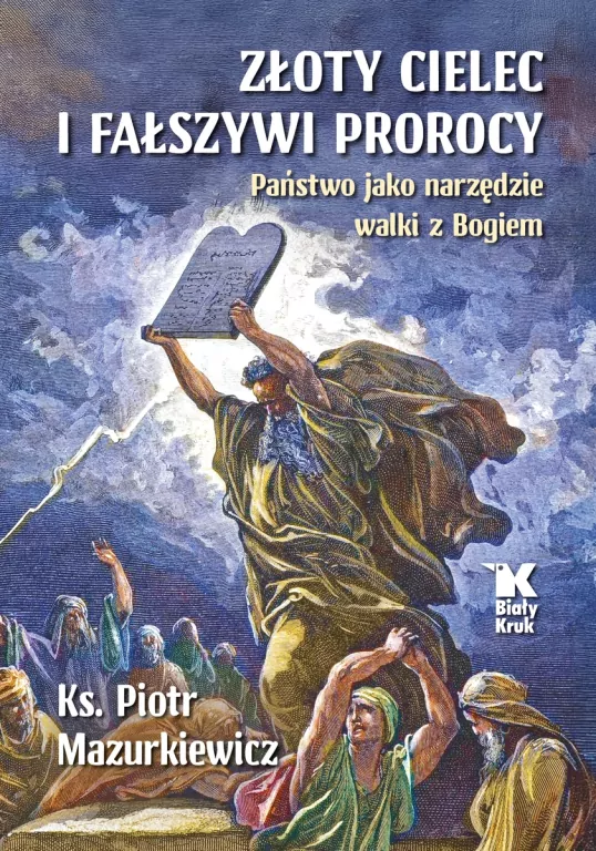 Złoty cielec i fałszywi prorocy - tantis.pl