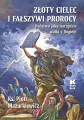 Złoty cielec i fałszywi prorocy - tantis.pl
