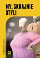 My skrajnie otyli - tantis.pl
