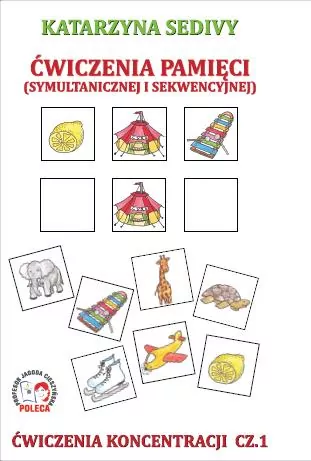 Ćwiczenia pamięci. Ćwiczenia koncentracji. Część 1 - tantis.pl