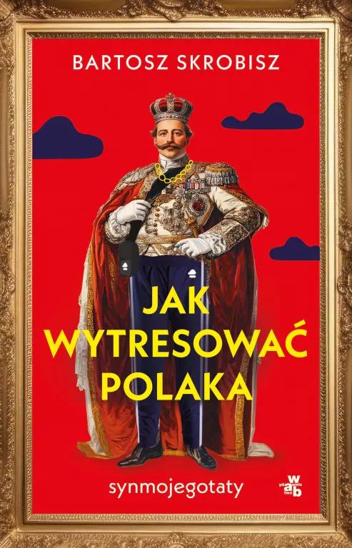 Jak wytresować Polaka - tantis.pl