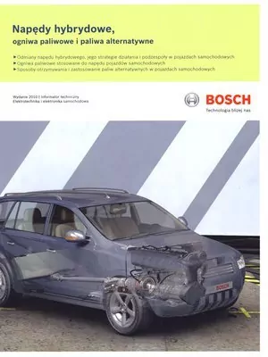 Bosch. Napędy hybrydowe, ogniwa paliwowe i paliwa alternatywne - tantis.pl