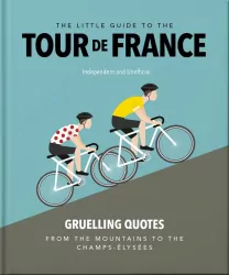 The Little Guide to The Tour de France wer. angielska