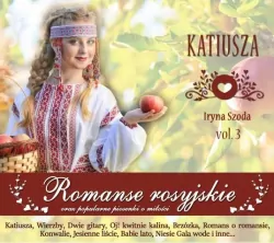 Katiusza. Romanse rosyjskie. Vol. 3 CD