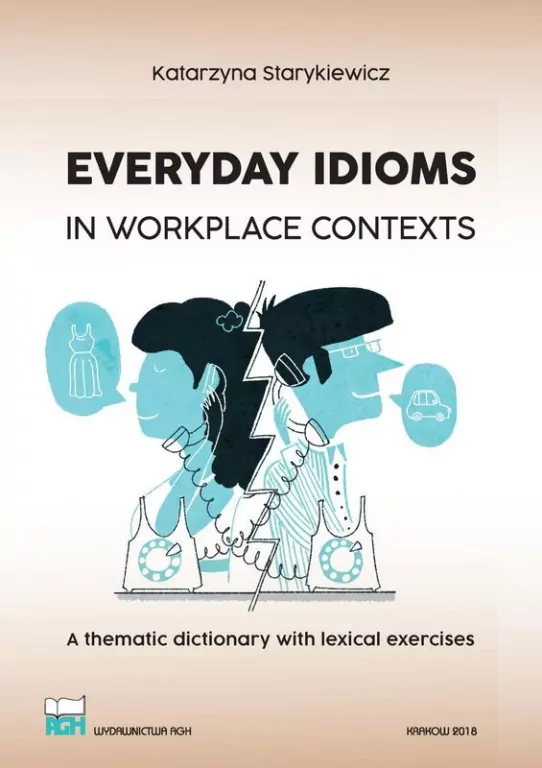 Everyday Idioms in Workplace Contexts - tantis.pl
