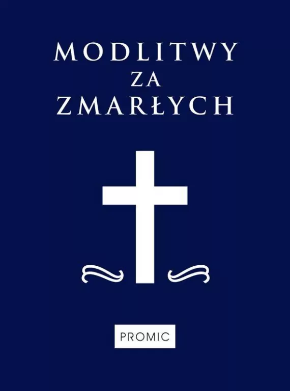 Modlitwy za zmarłych - tantis.pl