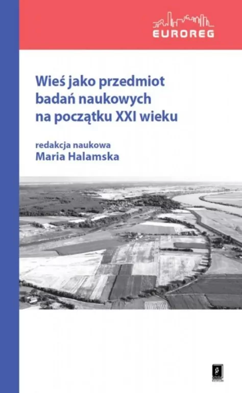 Wieś jako przedmiot badań naukowych na początku... - tantis.pl
