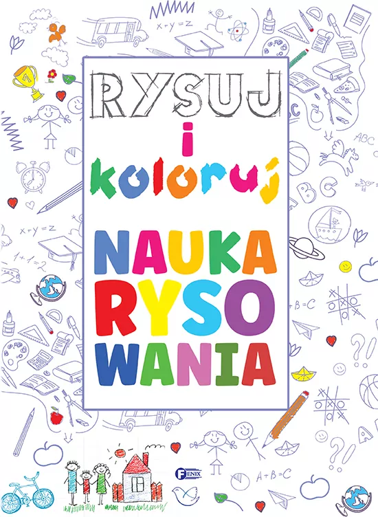 Rysuj i koloruj. Nauka rysowania - tantis.pl