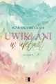 Uwikłani w układ. Wplątani. Tom 3 - tantis.pl