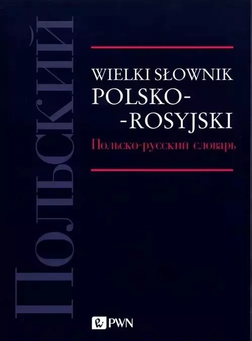Wielki słownik polsko-rosyjski - tantis.pl
