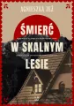 Śmierć w skalnym lesie - tantis.pl