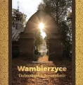 Wambierzyce. Dolnośląska Jerozolima - tantis.pl
