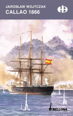 Callao 1866. Historyczne bitwy