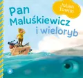 Pan Maluśkiewicz i wieloryb - tantis.pl