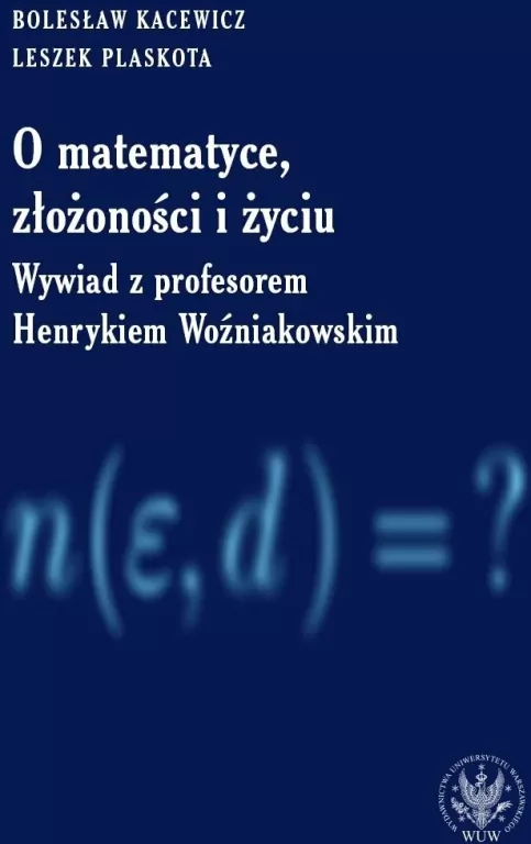 O matematyce, złożoności i życiu - tantis.pl