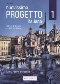 Progetto italiano Nuovissimo 1. Poziom A1-A2. Libro dello studente. Podręcznik - tantis.pl